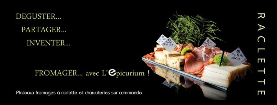 Raclette Fromagerie la rochelle -l'épicurium